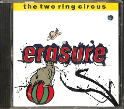 The Two Ring Circus - Erasure CD (İkinci El) CD4135 - 1