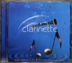 The Vision Of The Clarinette * ( İkinci El ) CD Müzik CD1571 - 1