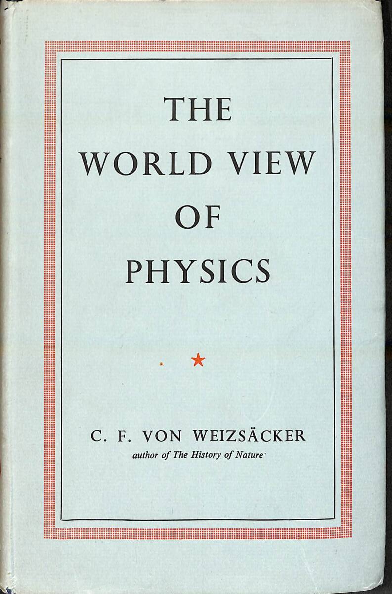 The World View of Physics NDR93892 - 1