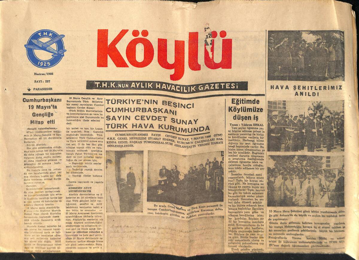 THK'nın Aylık Havacılık Gazetesi Haziran 1966 - Cumhurbaşkanı Sayın Cevdet Sunay Türk Hava Kurumunda - Havacılığın Büyük Babası Türk Üstadları GZ158939 - 1