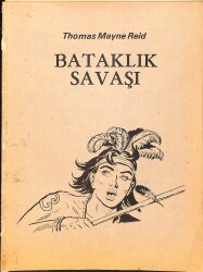 Thomas Mayne Reid - Bataklık Savaşı Çizgi Roman NDR98298 - Gökçekoleksiyon