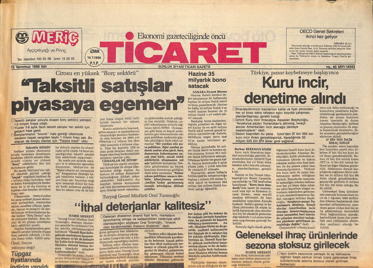 Ticaret Gazetesi 15 Temmuz 1986 - KİT'ler Özel Sektör Kararlarını Sildi - KKTC'de Genel Grev Ertelendi GZ134699 - 1