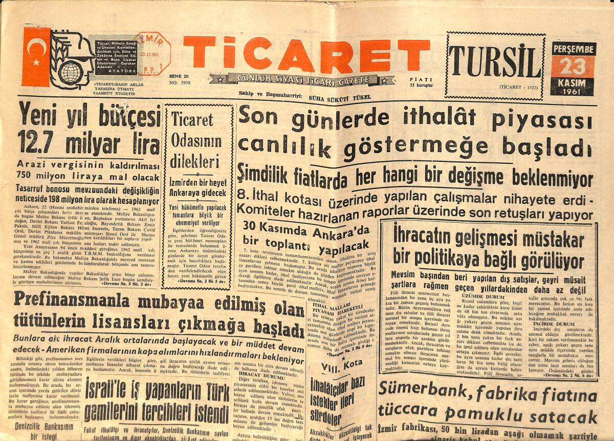 Ticaret Gazetesi 23 Kasım 1961 - Sümerbank, Fabrika Fiyatına Tüccara Pamuklu Satacak - Yeni Yıl Bütçesi 12.7 Milyar Lira GZ156637 - 1