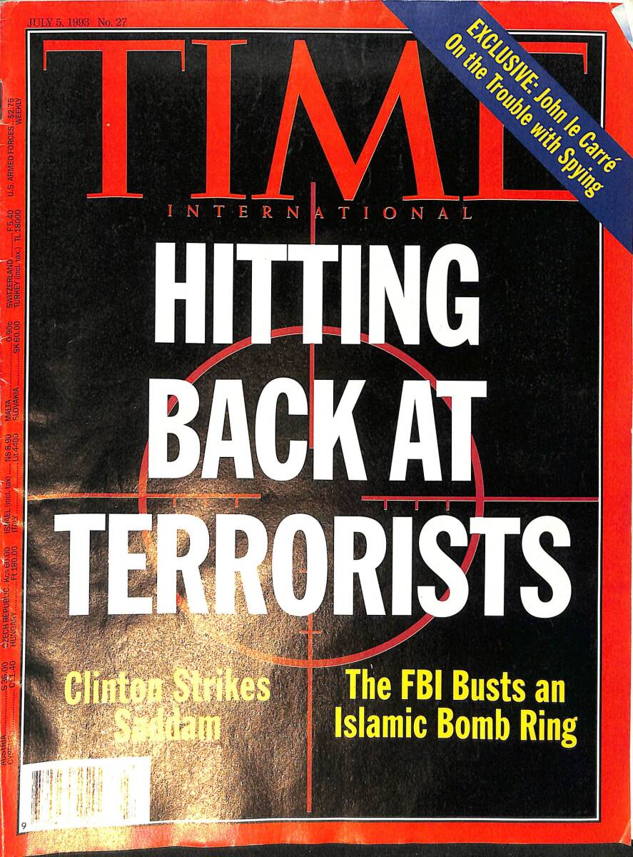 TIME International – July 5, 1993 No.27 – Hitting Back At Terrorists – The FBI Busts an Islamic Bomb Ring – Clinton Strikes Saddam NDR100636 - 1