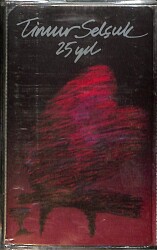 Timur Selçuk - 25 Yıl Kaset (Sıfır) KST26965 - 1