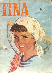 TİNA Çizgi Roman Sayı 12 13 Eylül 1967- Jane Bond, Barbie Manken Kız, Jackie Ve Deli Gençlik, Feza Kızları, Sevgili Chum Yum Yum, Açık Hava Okulu NDR83517 - Gökçekoleksiyon