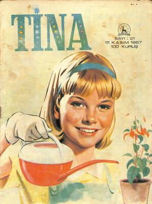 TİNA Çizgi Roman Sayı 21 15 Kasım 1967 - Jane Bond, Gigi Ve Gogo, Barbie Manken Kız, Jackie Ve Deli Gençlik, Feza Kızları, Papağan Arasında İki Kişi, Sevgili Chum Yum-Yum, Açık Hava Okulu NDR83500 - 1