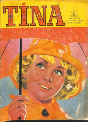 TİNA Çizgi Roman Sayı 31 17 Ocak 1968 - Jane Bond, Barbie Manken Kız, Jackie Ve Deli Gençlik, Feza Kızları, Küçük Kadınlar, Sevgili Chum Yum Yum, Cesur Alona NDR83516 - 1