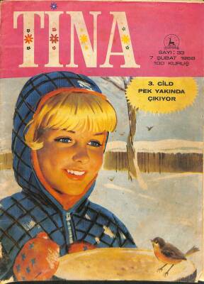 TİNA Çizgi Roman Sayı 33 7 Şubat 1968 - Jane Bond, Barbie Manken Kız, Jackie Ve Deli Gençlik, Feza Kızları, Küçük Kadınlar, Sevgili Chum Yum Yum, Cesur Alona NDR83515 - 1