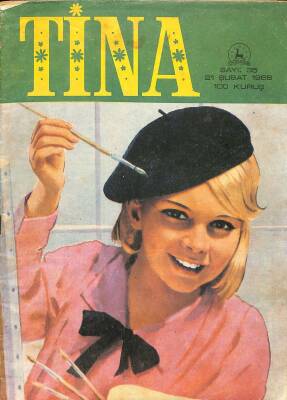 TİNA Çizgi Roman Sayı 35 21 Şubat 1968 - Jane Bond, Barbie Manken Kız, Jackie Ve Deli Gençlik, Feza Kızları, Küçük Kadınlar, Sevgili Chum Yum Yum, Cesur Alona NDR83514 - 1