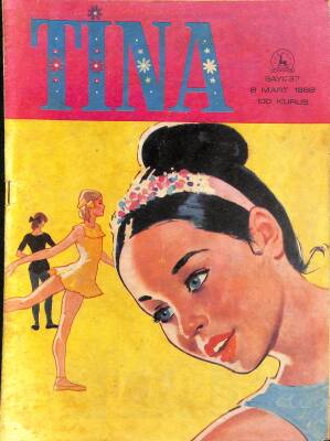 TİNA Çizgi Roman Sayı 37 6 Mart 1968 - Jane Bond, Karabaş, Barbie, Jackie Ve Deli Gençlik NDR85219 - 1