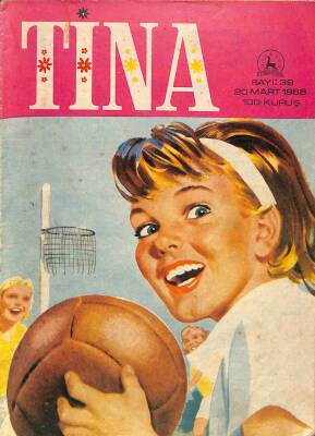 TİNA Çizgi Roman Sayı 39 21 Mart 1968 - Jane Bond, Barbie Manken Kız, Jackie Ve Deli Gençlik, Canım Tina, Sevgili Chum Yum-Yum, Oz Sihirbaz, Cesur Alona NDR83501 - 1