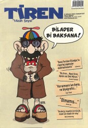 Tiren Mizah Dergisi Sayı1 6 Aralık 2003 NDR21750 - Gökçekoleksiyon