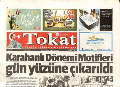 Tokat Gazetesi 13 Haziran 2019 - Karahanlı Dönemi Motifleri Gün Yüzüne Çıkarıldı GZ96282 - 1