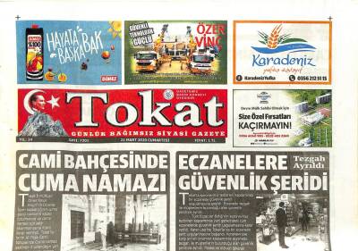 Tokat Gazetesi 21 Mart 2020 - Yücel Bulut , Siyasi Çalışmalara Ara Verdi - Eczanelere Güvenlik Şeridi GZ96281 - 1