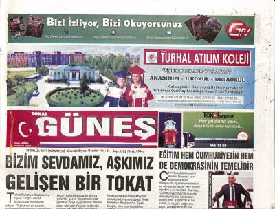 Tokat Güneş Gazetesi 18 Eylül 2017 - Anadoluya Milli Görüş Mayasını Çalmak İçin Uğraşıyoruz GZ96166 - 1