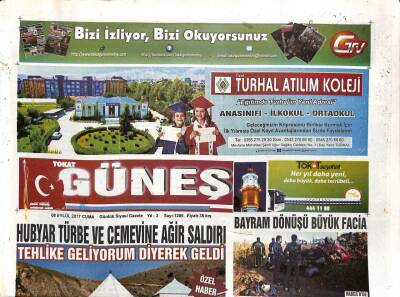 Tokat Güneş Gazetesi 8 Eylül 2017 - Hubyar Türbe Ve Cemevine Ağır Saldırı GZ96233 - 1