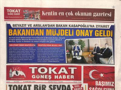 Tokat Güneş Haber Gazetesi 5 Mart 2021 - Binali Yıldırım Tokata Geliyor - Beyazıt Ve Arslandan Bakan Kasapoğluna Ziyaret GZ125069 - 1