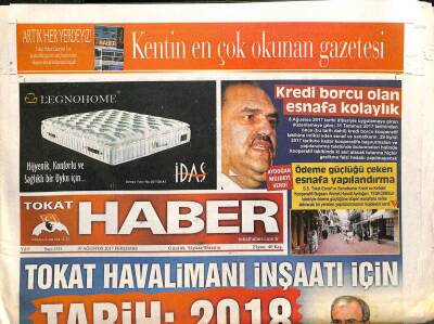 Tokat Haber Gazetesi 10 Ağustos 2017 - Turhal Yeni Görünümüne Kavuşuyor - Reşadiyede 2018 Yılında Doğal Gaz Yanacak GZ95415 - 1
