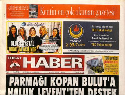 Tokat Haber Gazetesi 7 Eylül 2017 - Parmağı Kopan Buluta Haluk Leventten Destek GZ96102 - 1
