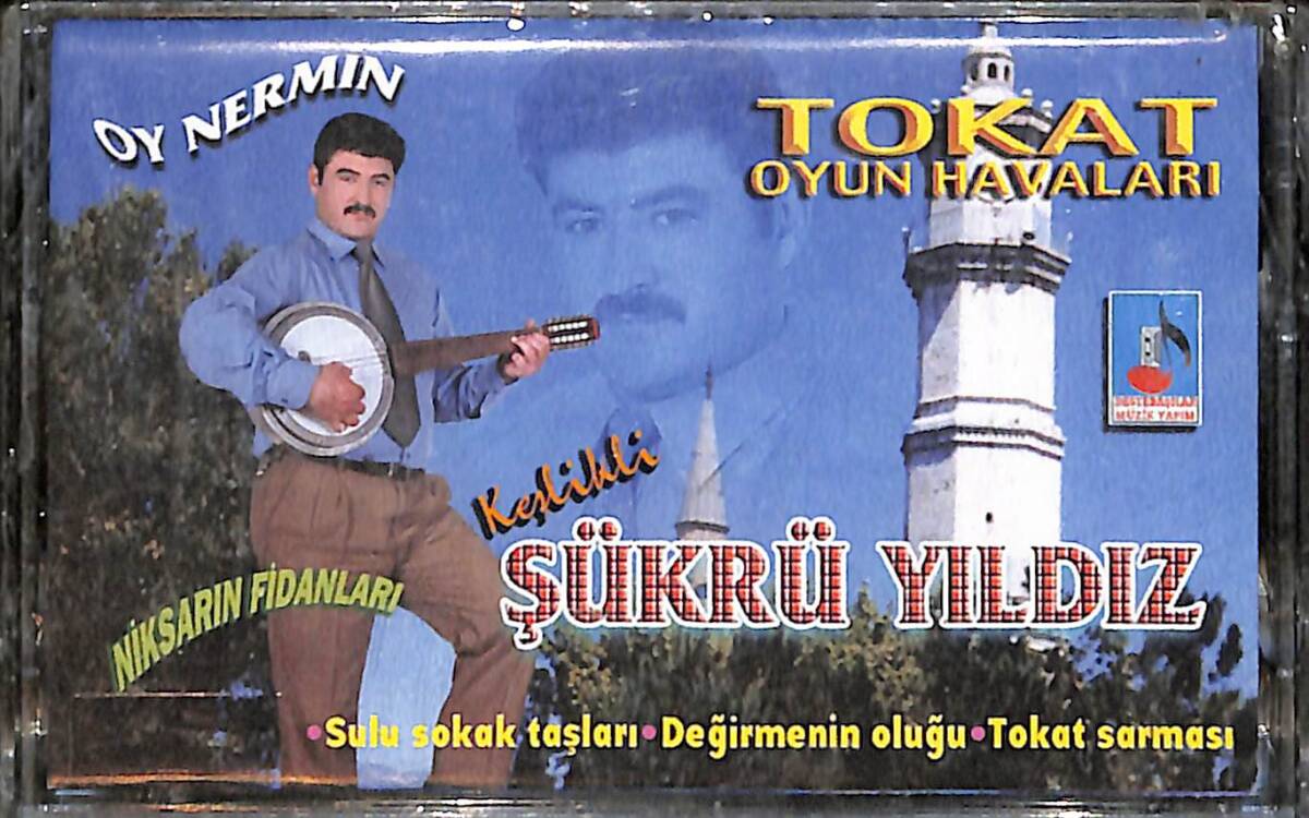Tokatlı Şükrü Yıldız - Tokat Oyun Havaları Kaset (Sıfır) KST26783 - 1