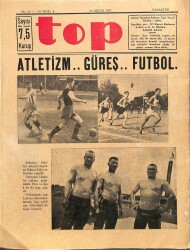 Top Spor Dergisi 31 Mayıs 1937 No 62 - Yunanistanda Atletizm DRG1030 - Gökçekoleksiyon