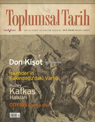 TOPLUMSAL TARİH Dergisi Ocak 2005 Sayı 133 [Don Kişot 400 Yaşında,Kuzey Kafkas Halkları] KTP2668 - 1