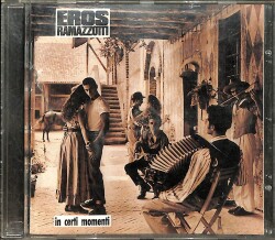 Eros Ramazzotti - In Certi Momenti CD (İkinci El) CD4939 - Gökçekoleksiyon