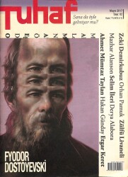Tuhaf Dergisi Mayıs 2017 Sayı 2 - Dostoyevski İnsan Olmak Dahi Bize Güç Veriyor - Dostoyevski Poster Ekli NDR79469 - Gökçekoleksiyon