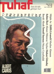 Tuhaf Dergisi Nisan 2017 Sayı 1 - Albert Camus Kuralsızım Tereddütler İçindeyim Yalnızım NDR79468 - Gökçekoleksiyon