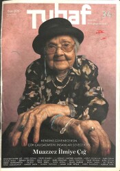 TUHAF DERGİSİ OCAK 2020 SAYI34 - MUAZZEZ İLMİYE ÇIĞ KTP3148 - Gökçekoleksiyon