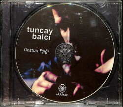 Tuncay Balcı - Dostun Eşiği CD (İkinci El) CD5106 - Gökçekoleksiyon
