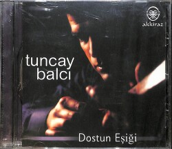 Tuncay Balcı - Dostun Eşiği CD (Sıfır) CD3935 - 1
