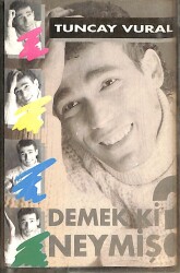 Tuncay Vural - Demek Ki Neymiş? Kaset (İkinci El) KST25041 - 1