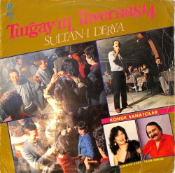Turgay Noyan Orkestrası – Turgay'ın Tavernası 4-Sultan-ı Derya LP PLAK (10/7) PLK26502 - 1