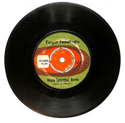 Turgut Yamakoğlu – Hopa İstanbul Arası & Rizenin Güzelleri Plak (10/6.5) PLK26837 - 1