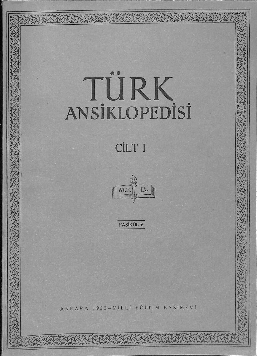 Türk Ansiklopedisi Cilt 1 Fasikül 6 NDR91517 - 1
