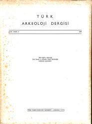 TÜRK ARKEOLOJİ DERGİSİ SAYI XVIII - 2 1969 KTP2619 - Gökçekoleksiyon