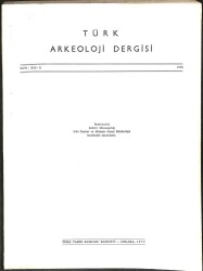 TÜRK ARKEOLOJİ DERGİSİ - SAYI XXIV - 2 1970 KTP2621 - Gökçekoleksiyon