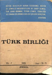 Türk Birliği Dergisi Yıl 7 Sayı 70-71 NDR77384 - Gökçekoleksiyon