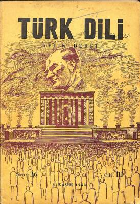 Türk Dili Aylık Dergi Sayı 26 Cilt III - 1 Kasım 1953 DRG160 - 1