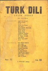 Türk Dili Aylık Dergi Sayı 31 Cilt III - 1 Nisan 1954 DRG167 - Gökçekoleksiyon