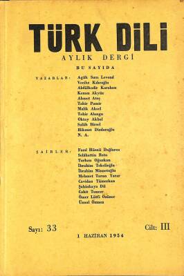 Türk Dili Aylık Dergi Sayı 33 Cilt III - 1 HAZİRAN 1954 NDR76206 - 1