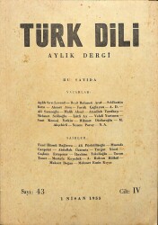 Türk Dili Aylık Dergi Sayı 43 Cilt IV - 1 Nisan 1955 DRG161 - Gökçekoleksiyon