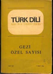 Türk Dili Aylık Dil ve Edebiyat Dergisi Sayı 258 1 Mart 1973 KTP2807 - Gökçekoleksiyon