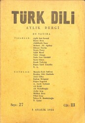 TÜRK DİLİ (Aylık Dil ve Edebiyat Dergisi) Sayı 27 , 1 Aralık 1953 - Agah Sırrı Levend DRG308 - Gökçekoleksiyon