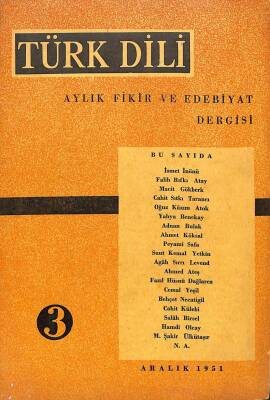 TÜRK DİLİ (Aylık Dil ve Edebiyat Dergisi) Sayı 3 , Aralık 1951 - İsmet İnönü DRG306 - 1