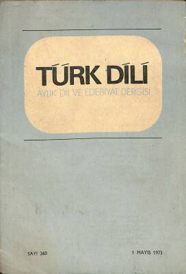 Türk Dili Aylık Dil Ve Yazım Dergisi 1 Mayıs 1973 Sayı 260 NDR79252 - 1