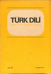 Türk Dili Aylık Dil ve Yazın Dergisi Sayı 259 1 Nisan 1973 NDR82747 - Gökçekoleksiyon