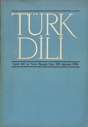 Türk Dili Aylık Dil ve Yazın Dergisi Sayı 299 - Ağustos 1976 KTP3158 - Gökçekoleksiyon